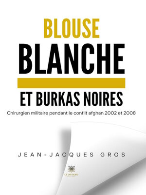 cover image of Blouse blanche et burkas noires